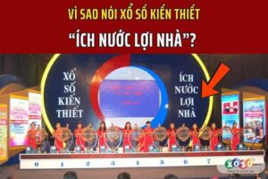 Giải mã mô hình kinh doanh "Ích quốc Lợi nhà" của Xổ số Kiến thiết
